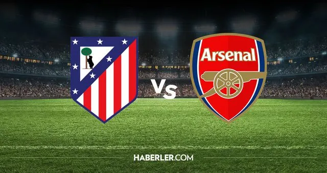 Atletico Madrid Arsenal hangi kanalda? Atletico Madrid Arsenal maçını hangi kanal veriyor, nerede izlenir?
