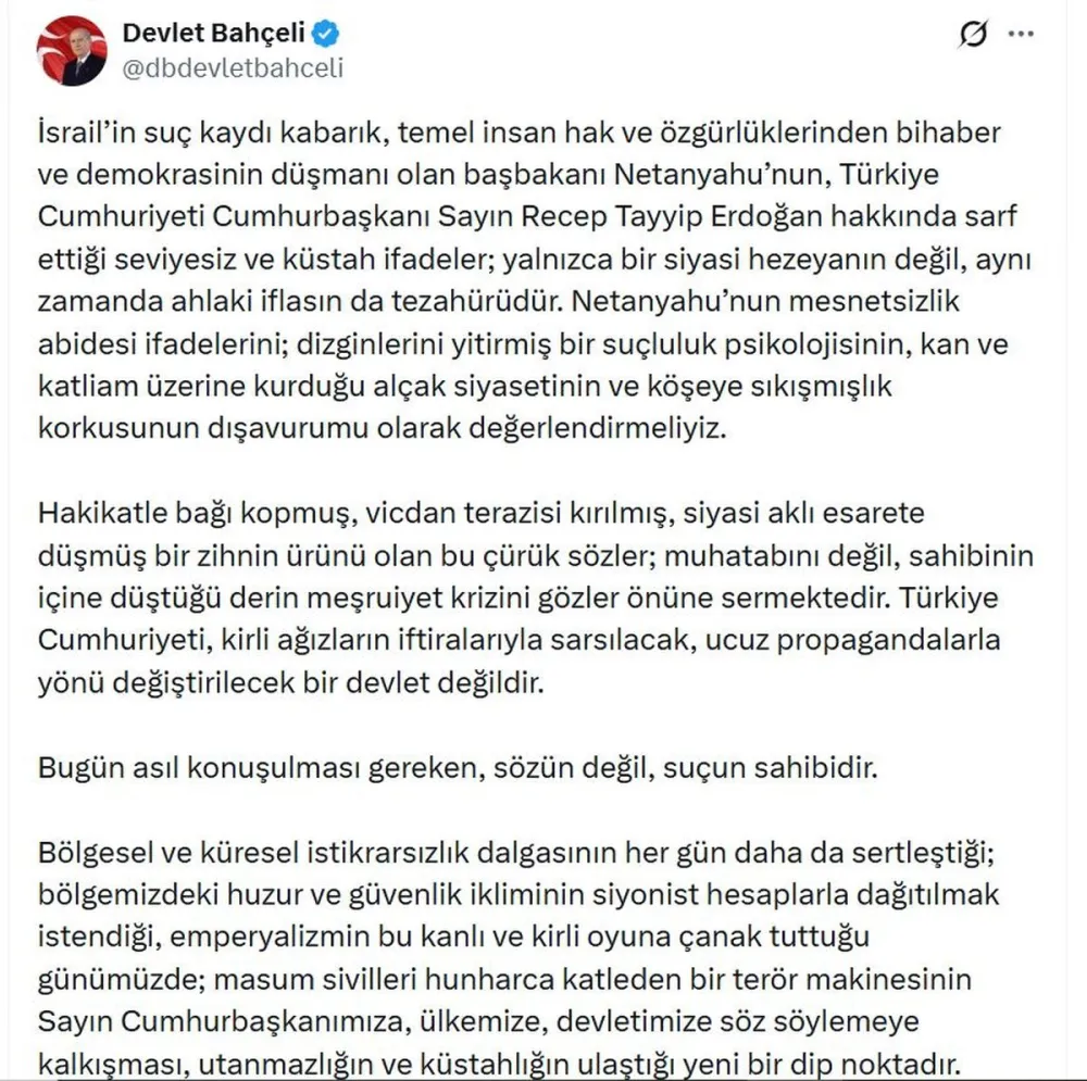 Bahçeli'den Netanyahu'ya sert tepki: Türkiye'yi hedef alarak kendi suçlarını perdeleyemez - Son Dakika