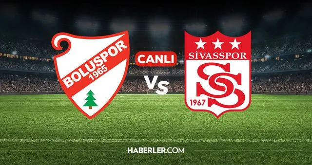 Boluspor Sivasspor CANLI nereden izlenir? Boluspor Sivasspor maçı hangi kanalda, nereden izlenir?