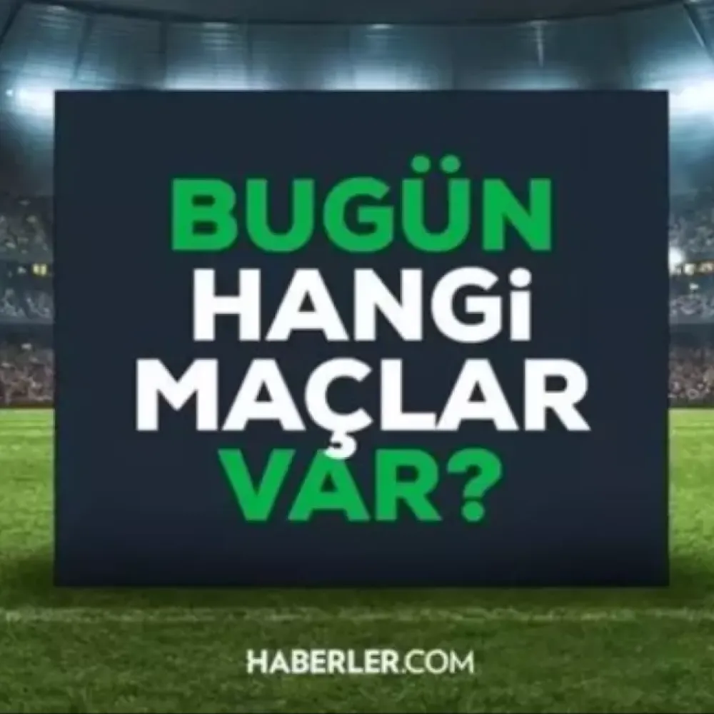 Bugün maç var mı? 21 Şubat Cumartesi bugün kimin maçı var, hangi kanalda?