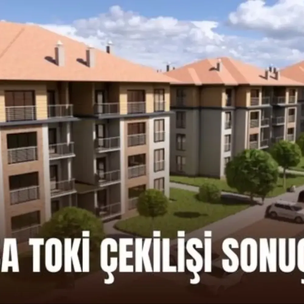 BURSA TOKİ ÇEKİLİŞİ SONUÇLARI: Karacabey, Gemlik, Nilüfer, İnegöl TOKİ çekilişi sonuçları açıklandı mı? Bursa TOKİ 17 bin 225 konutun hak sahipleri!