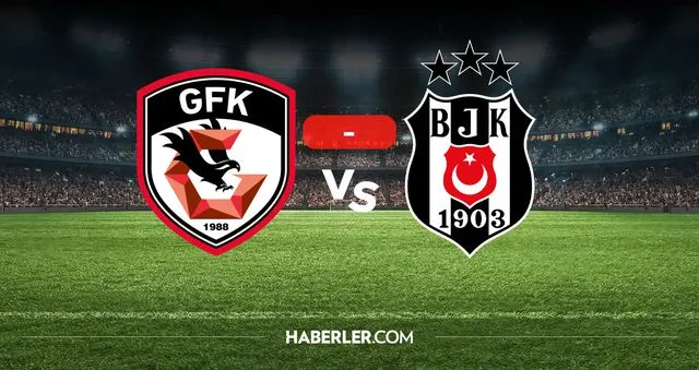 CANLI MAÇ İZLE (GAZİANTEP FK BEŞİKTAŞ) 1 Mayıs Beşiktaş maçı hangi kanalda?