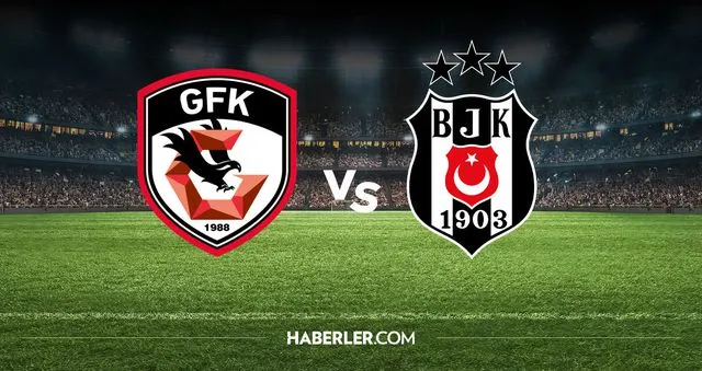 Gaziantep FK Beşiktaş hangi kanalda? Gaziantep FK Beşiktaş maçını hangi kanal veriyor, nerede izlenir?