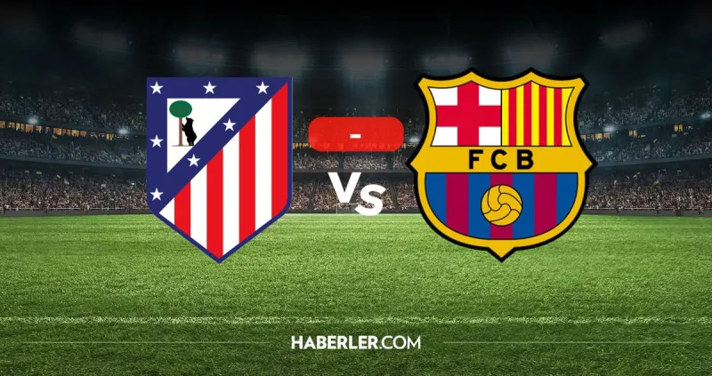Atletico Madrid Barcelona maçı kaç kaç? MAÇ SONUCU! Atletico Madrid Barcelona golleri kim attı, ilk maç kaç kaç bitmişti?