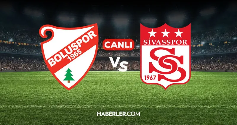 Boluspor Sivasspor CANLI nereden izlenir? Boluspor Sivasspor maçı hangi kanalda, nereden izlenir?