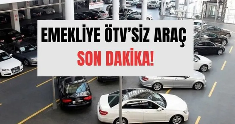 Emekliye ÖTV